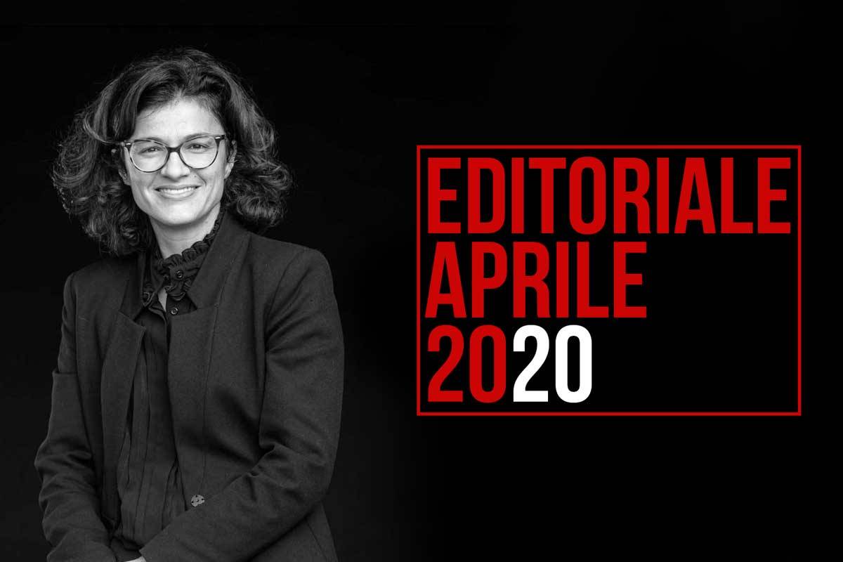 L'editoriale di aprile 2020