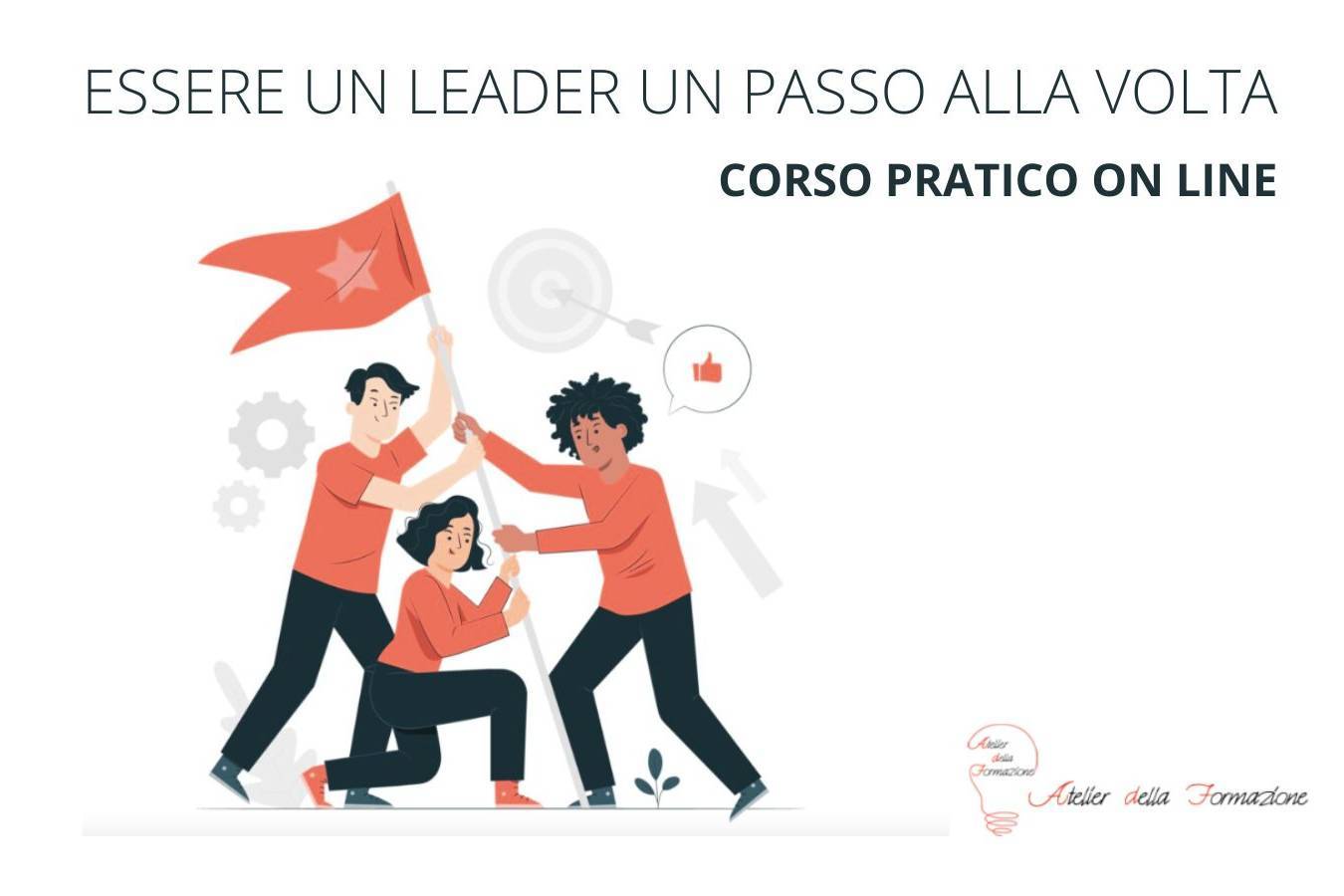 ESSERE UN LEADER UN PASSO ALLA VOLTA