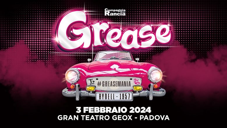 GREASE - PADOVA