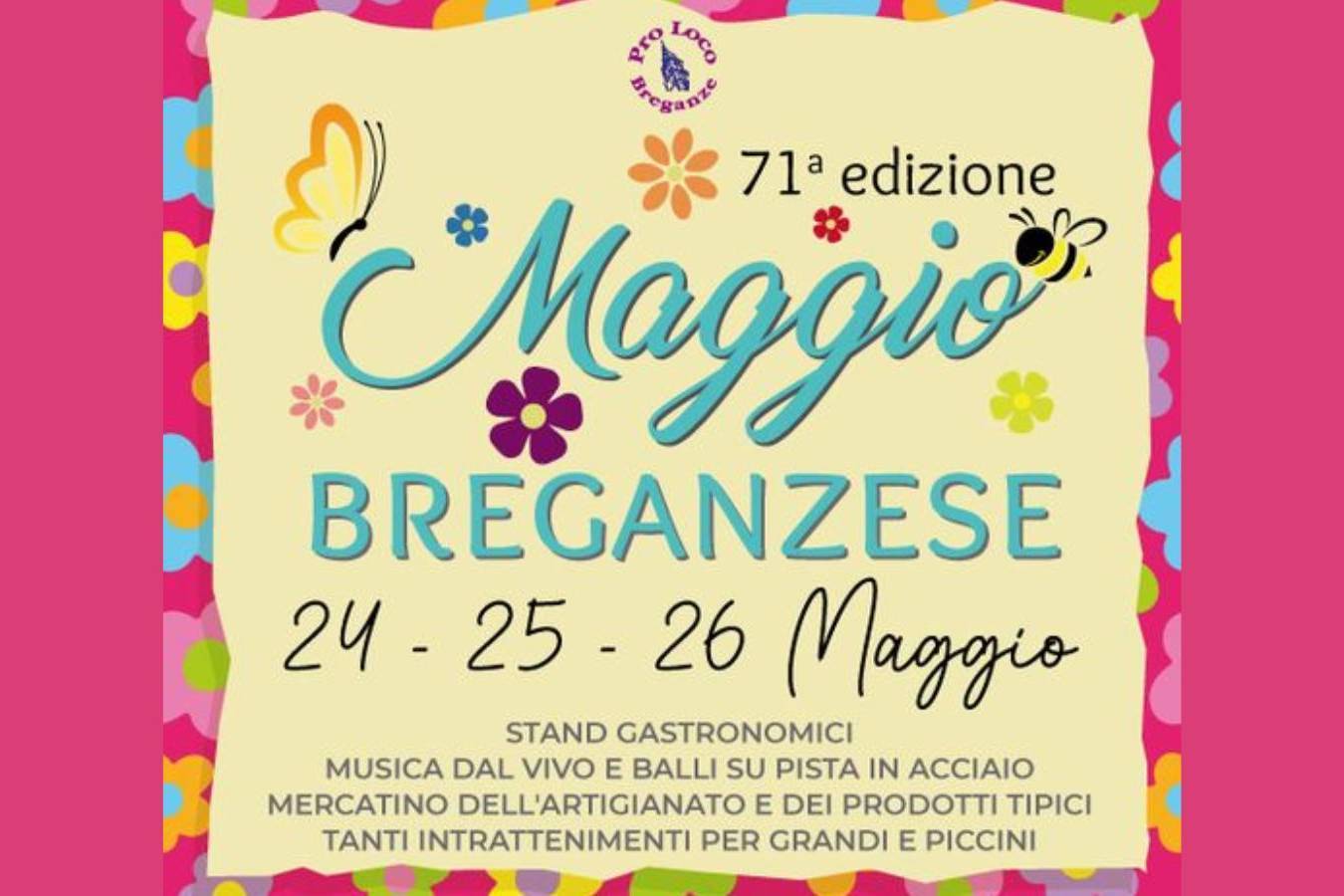 71a EDIZIONE MAGGIO BREGANZESE