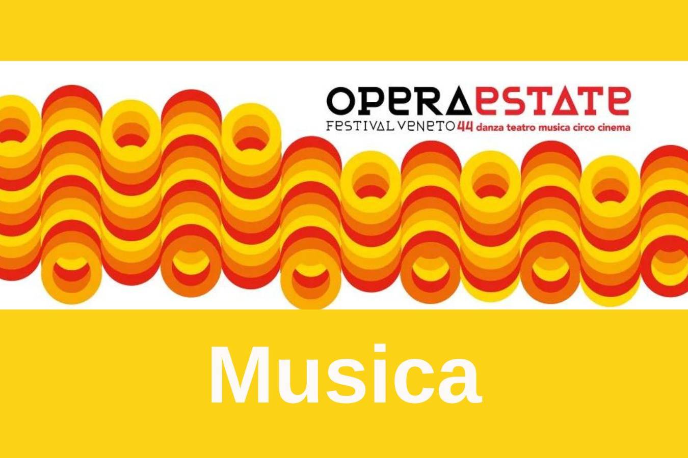 OPERAESTATE 2024: MUSICA