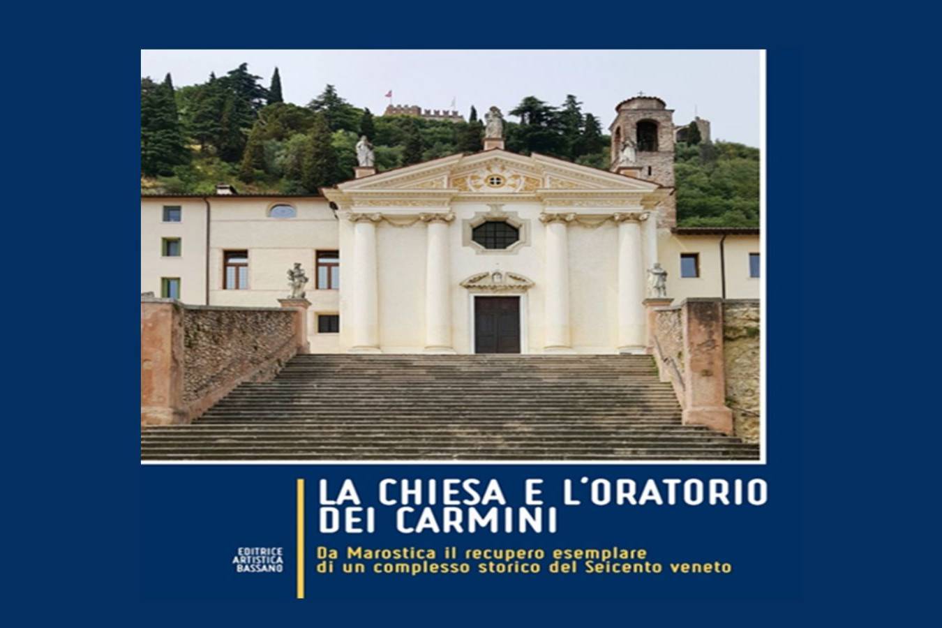 La chiesa e l'oratorio dei Carmini