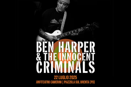 Ben Harper & The Innocent Criminals - Piazzola Live Festival