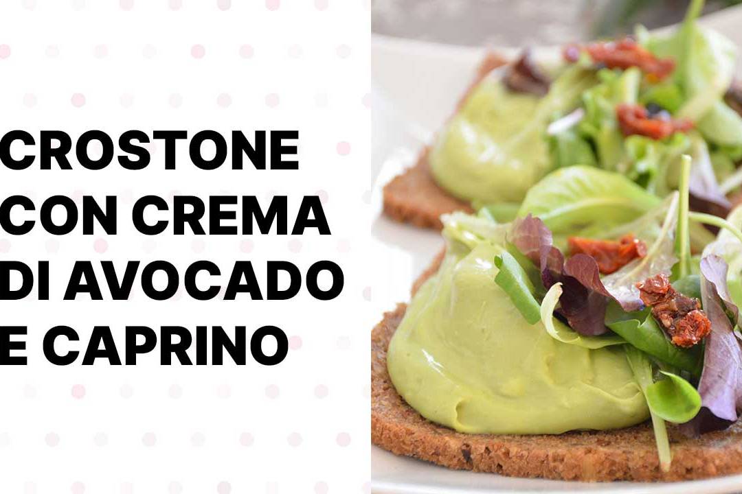 Crostone con crema di avocado e caprino