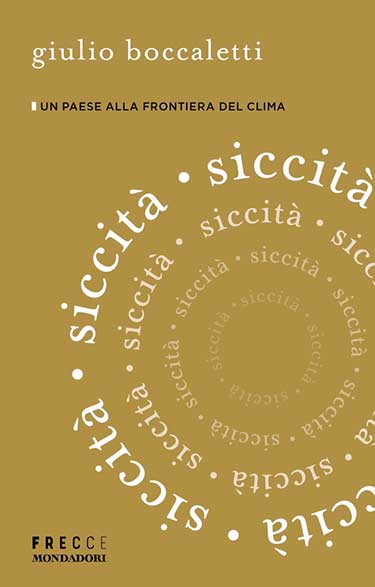 Copertina del libro Siccità di Giulio Boccaletti edito Mondadori