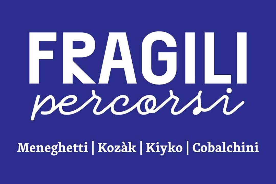 Fragili Percorsi - Paginapiegataarte - novembre 2025