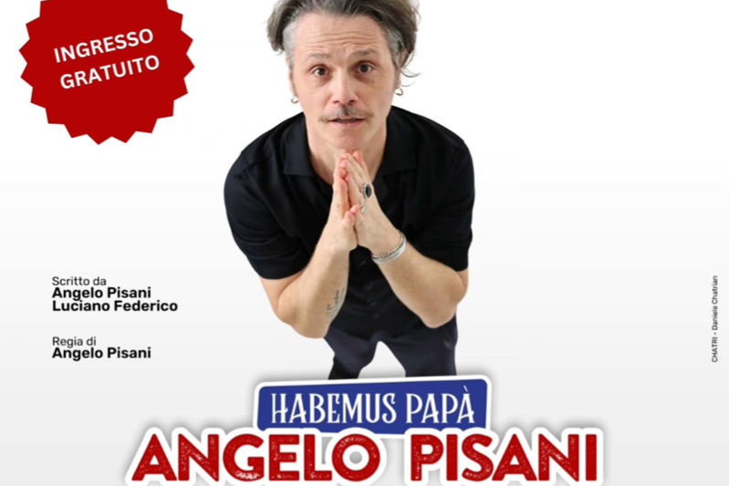 Angelo Pisani - Habemus Papà