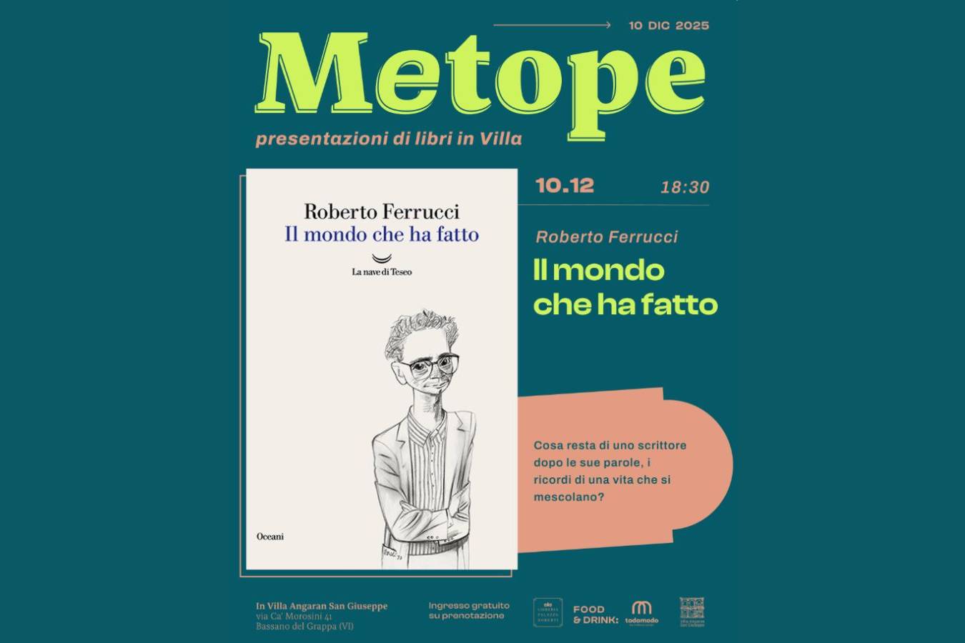 Roberto Ferrucci presenta Il mondo che ha fatto