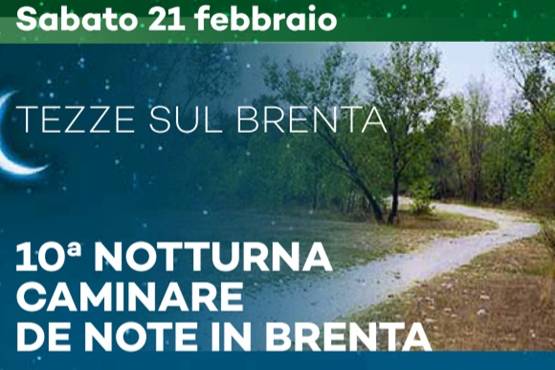 10^ Notturna Caminare de note in Brenta
