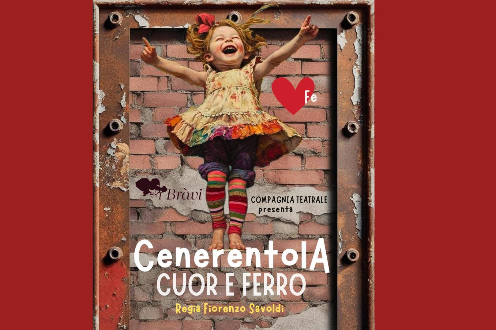 Cenerentola Cuor e Ferro