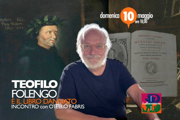 TEOFILO FOLENGO E IL LIBRO DANNATO