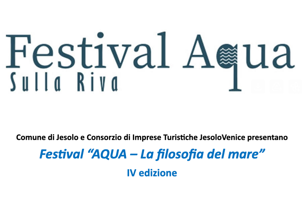 Festival “AQUA – La filosofia del mare”