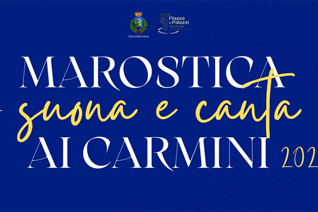 MAROSTICA SUONA E CANTA AI CARMINI 2026