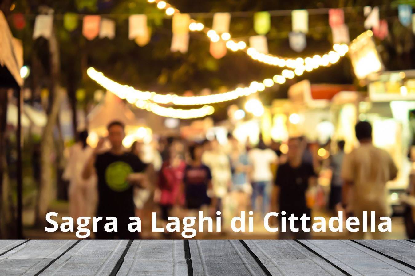La Sagra a Laghi di Cittadella
