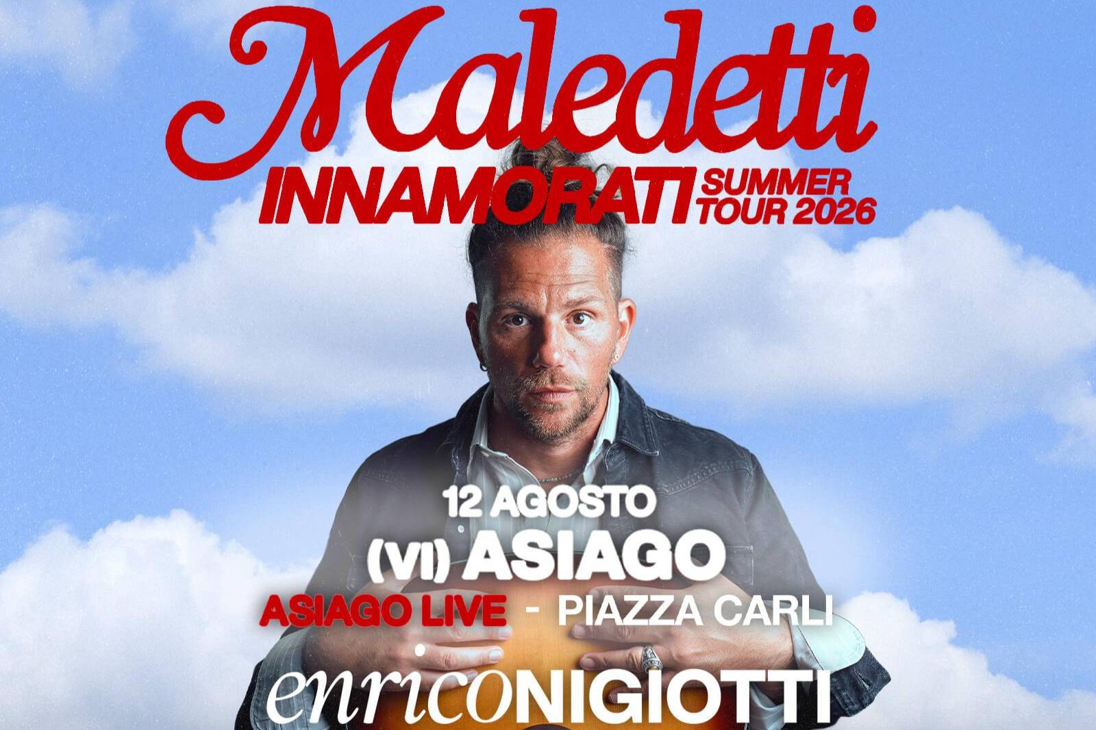 Enrico Nigiotti - Asiago Live 10° Edizione