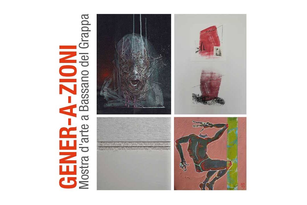 ENER-A-GZIONI parte 2 - Mostra d'arte a Bassano del Grappa
