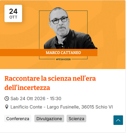 FESAV - Festival della Scienza dell'Alto Vicentino dal 15 al 25 ottobre