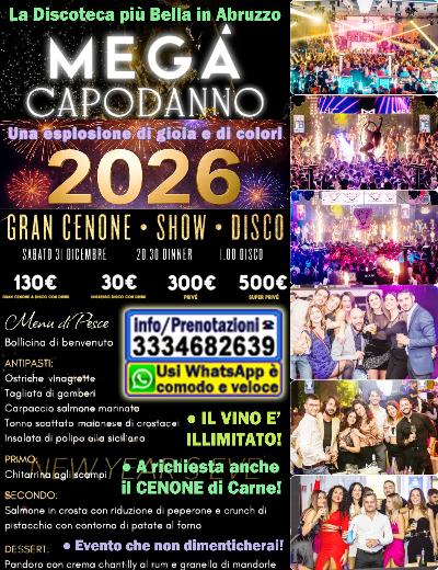 CAPODANNO MEGÀ Discoteca a Pescara Cenone con Spettacoli per gruppi giovani