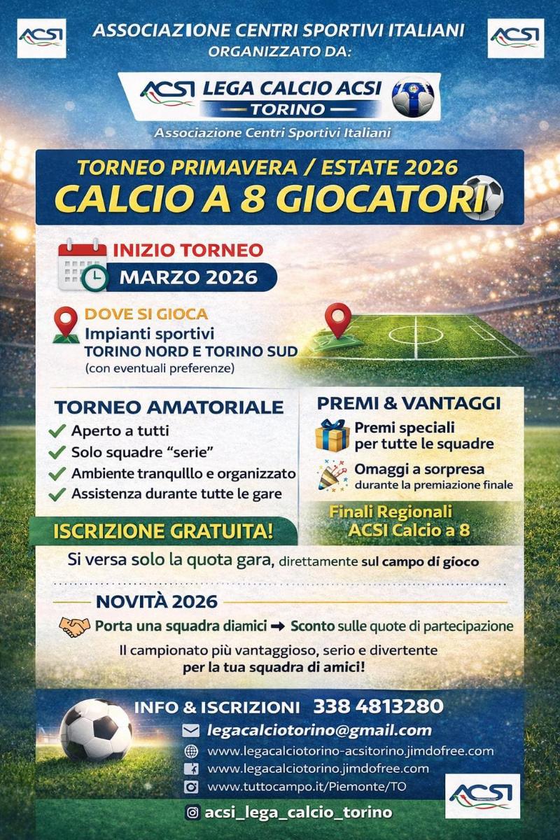 Torneo di calcio a 8 da Marzo 2026 in Torino con iscrizione gratuita.