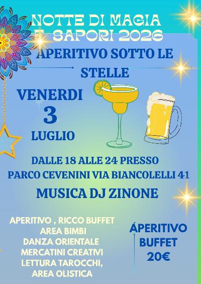 NOTTE DI MAGIA E SAPORI 2026 -Aperitivo sotto le stelle