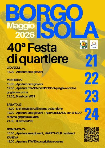 40° Festa del quartiere Borgo Isola a Cassola