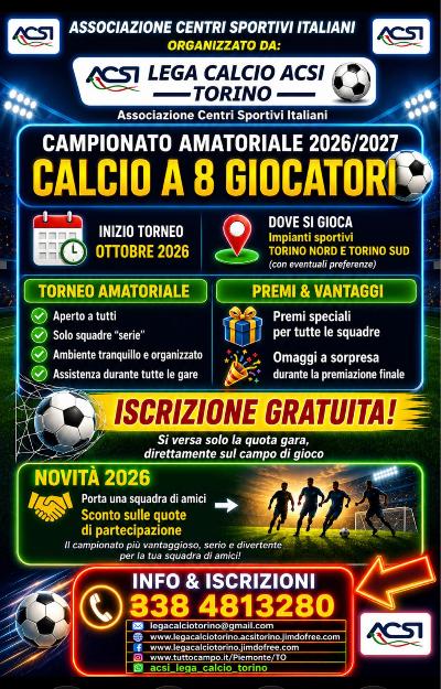 Squadre per Campionato amatoriale di calcio a 8 in Torino da Ottobre 2026