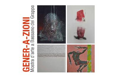 ENER-A-GZIONI parte 2 - Mostra d'arte a Bassano del Grappa